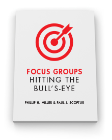 Focus Groups Hitting the Bull's Eye Cover