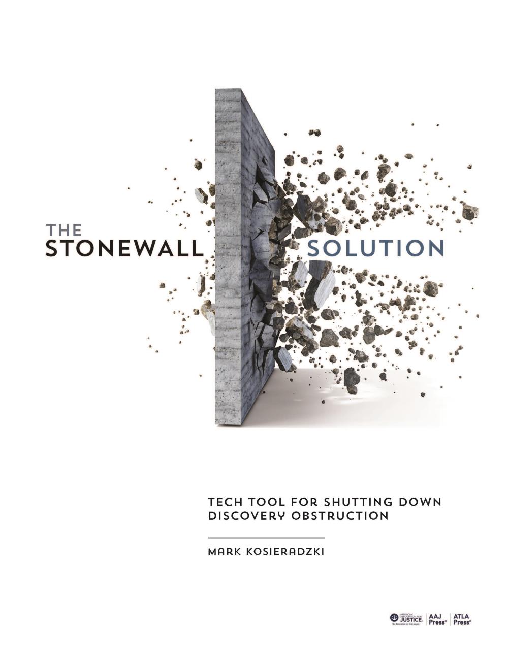 The Stonewall Solution by Mark Kosieradzki