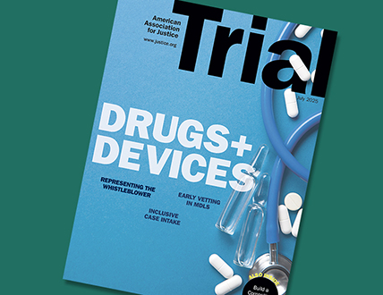 Trial Magazine July 2025 Drugs + Devices