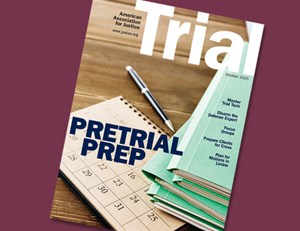 Trial Magazine October 2025 Pretrial Prep
